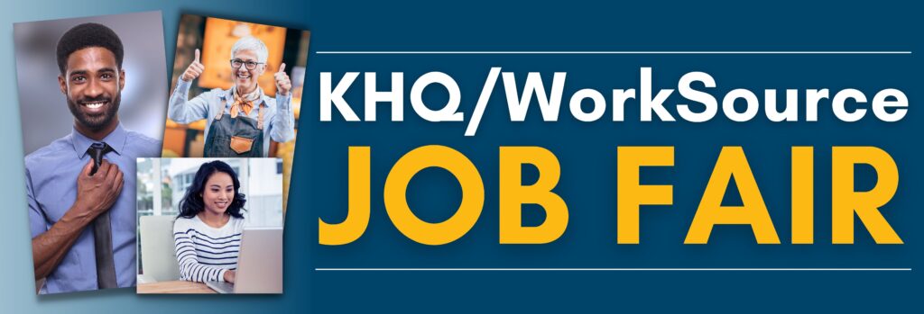 KHQ WorkSource Job Fair Promotional Banner Image